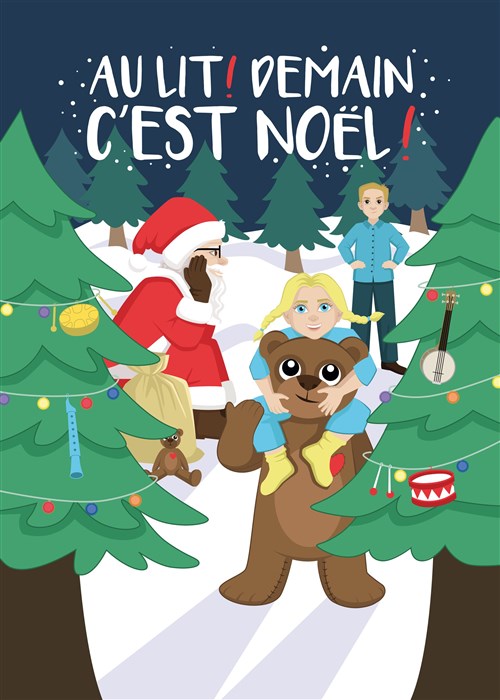 Au Lit ! Demain C'est Noël !