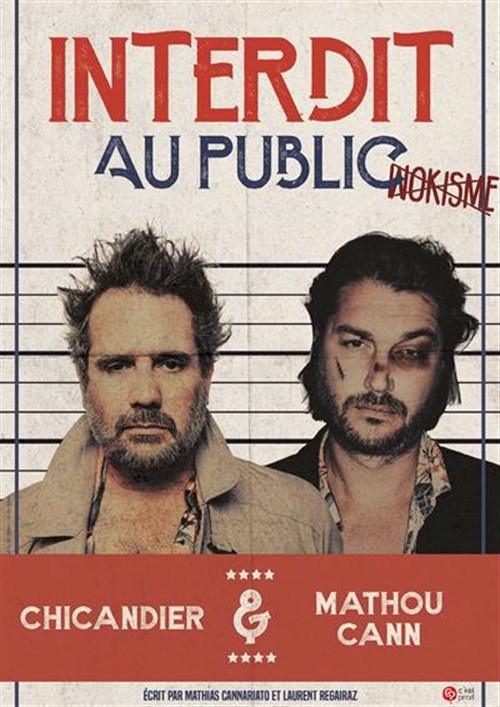 Chicandier Et Mathou Cann Dans Interdit Au Public