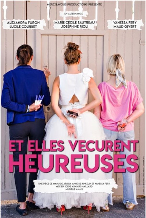 Et Elles Vécurent Heureuses