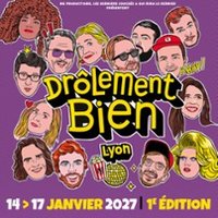 Festival Drôlement Bien - Lyon