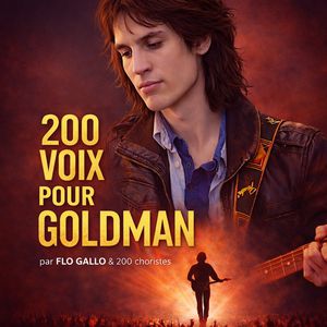 200 Voix Pour Goldman - Tournée