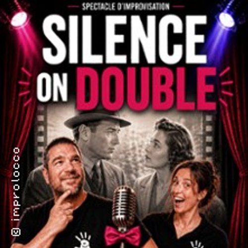Silence On Double ! - Le Complexe, Lyon