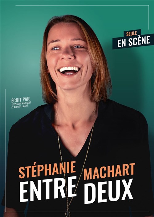Stéphanie Machart Dans Entre Deux